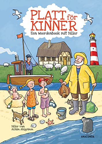 Platt för Kinner - Een Wöörbook mit Biller: Platt für Kinder von ANACONDA