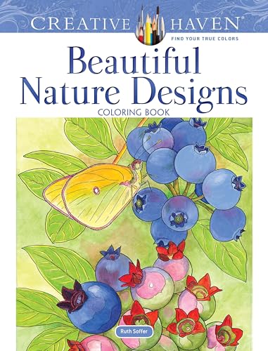 Creative Haven Beautiful Nature Designs Coloring Book (Adult Coloring) von Dover Publications