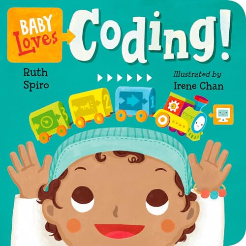 Baby Loves Coding! (Baby Loves Science, Band 6)