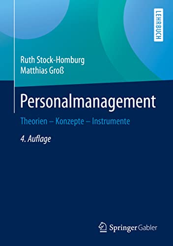 Personalmanagement: Theorien – Konzepte – Instrumente von Springer