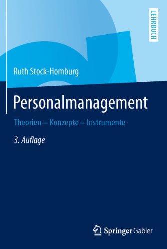 Personalmanagement: Theorien - Konzepte - Instrumente von Springer