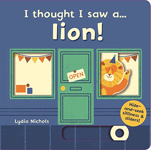 I thought I saw a... lion! von Templar Publishing