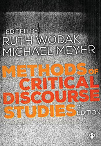 Methods of Critical Discourse Studies (Introducing Qualitative Methods series) von Sage Publications