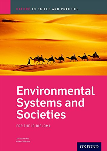 Oxford IB Skills and Practice: Environmental Systems and Societies for the IB Diploma (IB geography dp) von Oxford University Press