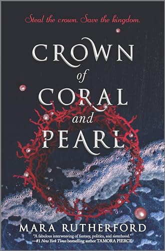 Crown of Coral and Pearl (Crown of Coral and Pearl series, 1)