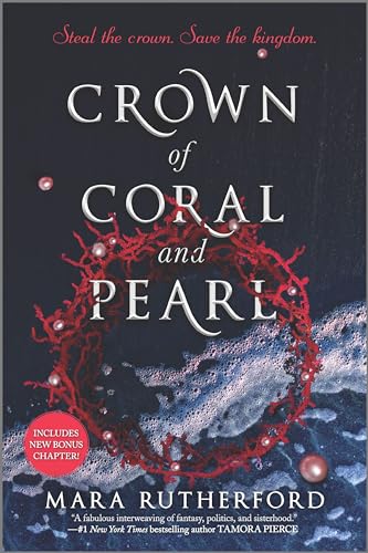 Crown of Coral and Pearl: Includes new bonus chapter (Crown of Coral and Pearl series, 1) von Inkyard Press