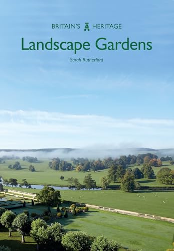 Landscape Gardens (Britain's Heritage) von Amberley Publishing