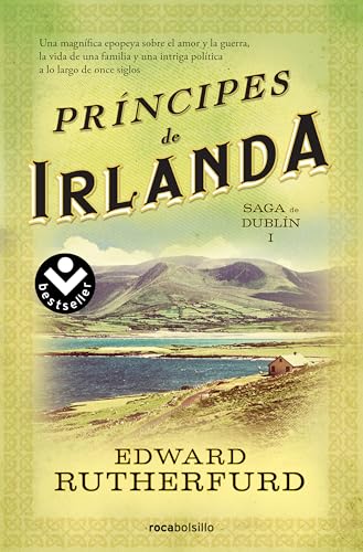 Príncipes de Irlanda (Saga de Dublín 1) (Best Seller | Historia, Band 1) von Roca Bolsillo