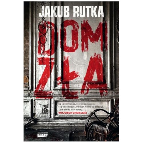 Dom zła von Znak JednymSłowem