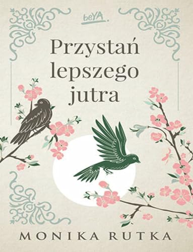 Przystań lepszego jutra Przystań lepszego jutra von BeYa