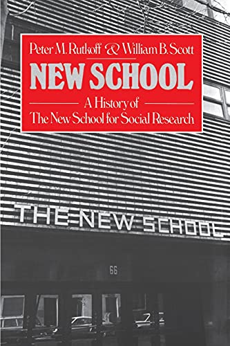 New School: A History of the New School for Research von Free Press