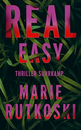 Real Easy: Thriller | Ein Serienkiller im Stripclub (suhrkamp taschenbuch)