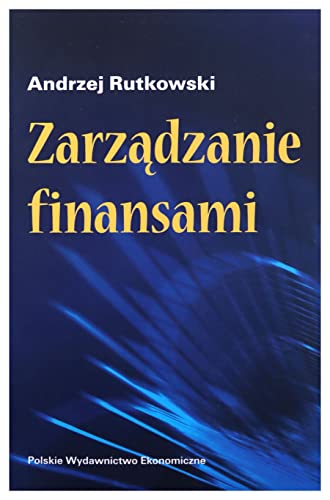 Zarzadzanie finansami von Polskie Wydawnictwo Ekonomiczne
