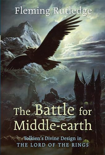 The Battle for Middle-earth: Tolkien's Divine Design in "The Lord of the Rings"