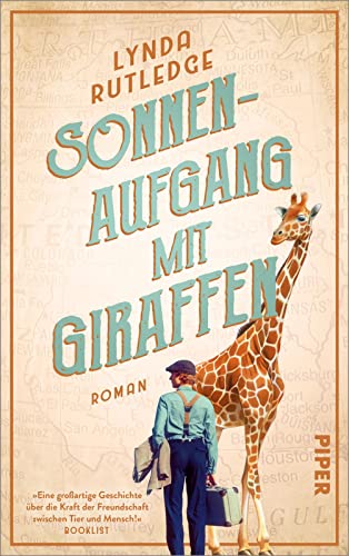 Sonnenaufgang mit Giraffen: Roman | Inspirierende und warmherzige Geschichte basierend auf wahren Begebenheiten von Piper