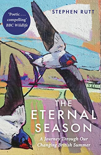 The Eternal Season: A Journey Through Our Changing British Summer von Elliott & Thompson Limited