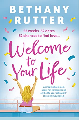 Welcome to Your Life: 2023’s must-read summer rom com that’s fun, sexy and uplifting, perfect for fans of Mhairi McFarlane