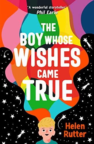 The Boy Whose Wishes Came True von Scholastic Ltd.