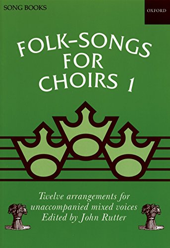 Folk Songs for Choirs (. . . for Choirs Collections) von Oxford University