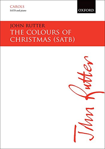 The Colours of Christmas : for mixed chorus and piano score
