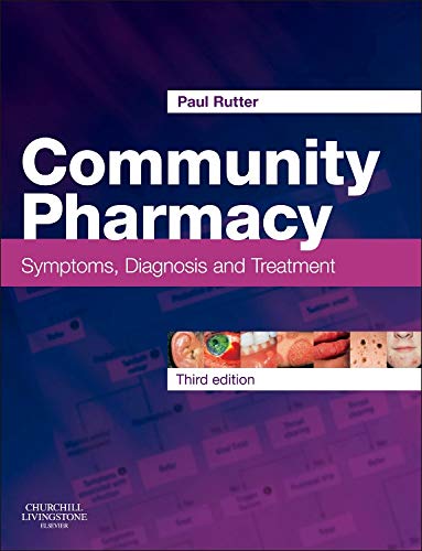 Community Pharmacy: Symptoms, Diagnosis and Treatment