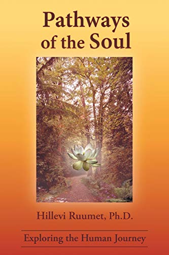 Pathways of the Soul: Exploring the Human Journey