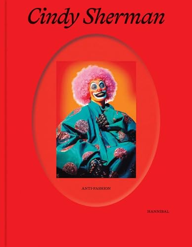 Cindy Sherman Anti-Fashion von Hannibal Editions