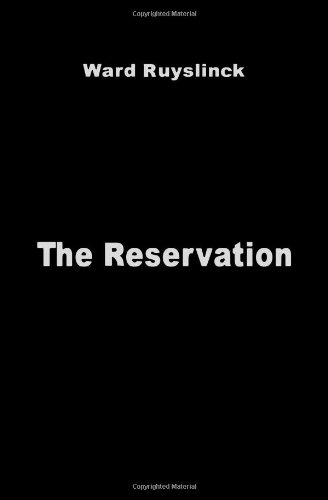 Reservation, The