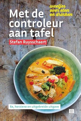Met de controleur aan tafel: weetjes over eten en drinken von Maklu Uitgevers