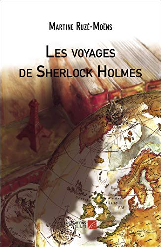Les voyages de Sherlock Holmes von Les Éditions du Net