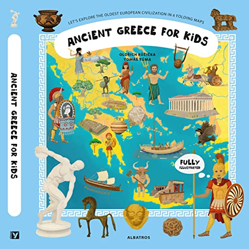 Ancient Greece for Kids (Unfolding the Past, 2) von Albatros Media