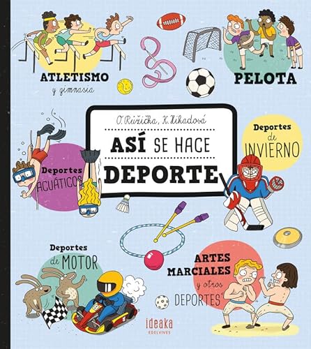 Así se hace deporte (IDEAKA)
