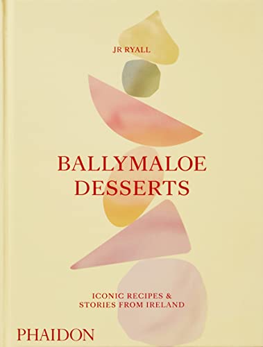 Ballymaloe Desserts, Iconic Recipes and Stories from Ireland: featuring home-baked cakes, cookies, pastries, puddings, and other sensational sweets: a baking book (Cucina)