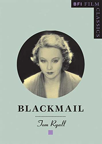 Blackmail (BFI Film Classics)