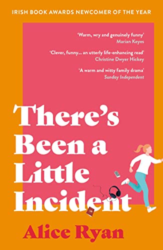 There's Been a Little Incident: Alice Ryan