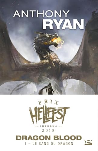 Dragon Blood, T1 : Le sang du dragon (Prix Hellfest Inferno 2018)