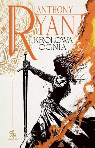 Królowa ognia Tom 3 (KRUCZY CIEŃ) von Fabryka Słów