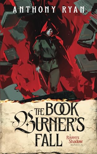 The Book Burner's Fall: A Raven's Shadow Novella