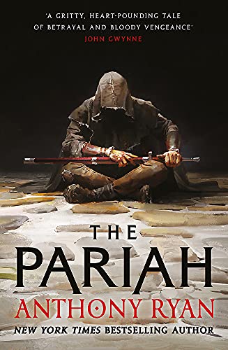 The Pariah: Book One of the Covenant of Steel The Pariah: Book One of the Covenant of Steel