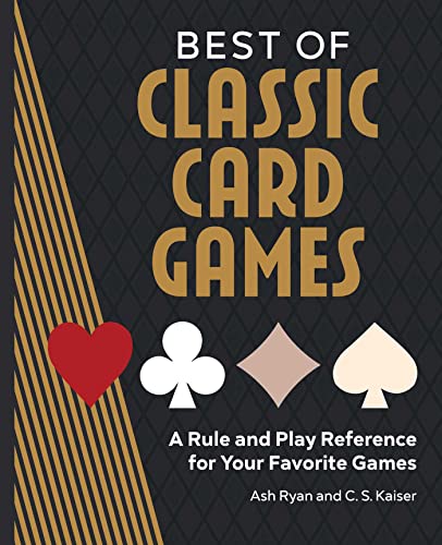 Best of Classic Card Games: A Rule and Play Reference for Your Favorite Games von Rockridge Press