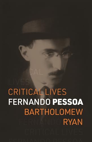 Fernando Pessoa (Critical Lives) von Reaktion Books