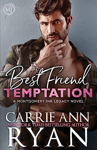 Best Friend Temptation (Montgomery Ink Legacy, Band 4)