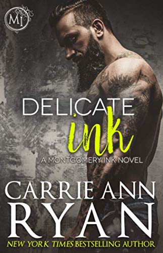 Delicate Ink (Montgomery Ink, Band 1)
