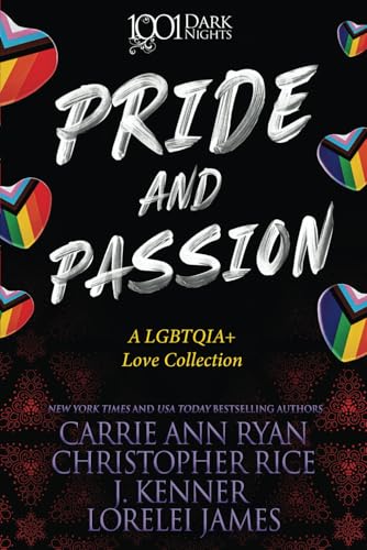 Pride and Passion: A LGBTQIA+ Love Collection (1001 Dark Nights) von Evil Eye Concepts, Incorporated