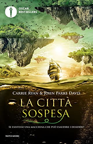 La città sospesa (Oscar bestsellers) von Mondadori