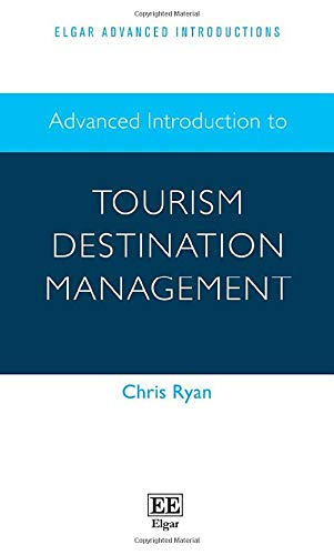 Advanced Introduction to Tourism Destination Management (Elgar Advanced Introductions) von Edward Elgar Publishing