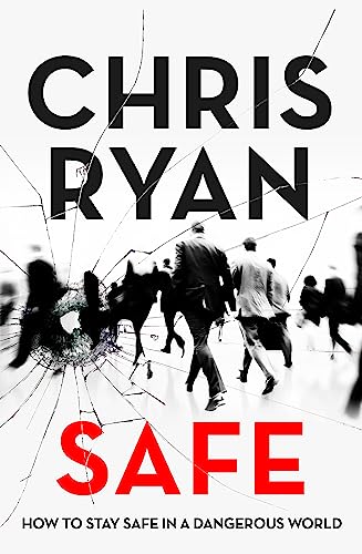 Safe: How to Stay Safe in a Dangerous World Safe: How to Stay Safe in a Dangerous World von Coronet