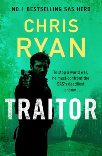 Traitor: The explosive new 2024 thriller from the No.1 bestselling SAS hero von Bonnier Books UK
