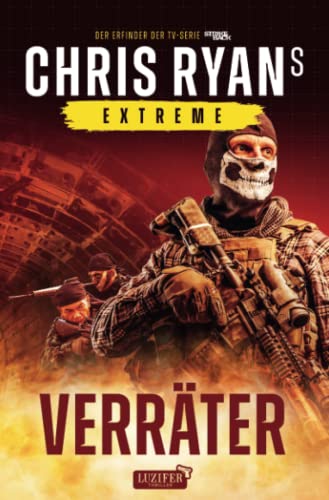 VERRÄTER (Extreme 2): Thriller
