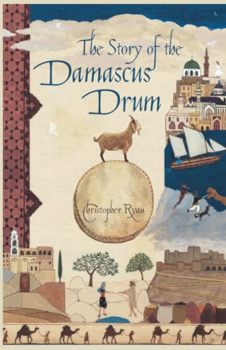 The Story of the Damascus Drum von Hakawati Press Hawick
